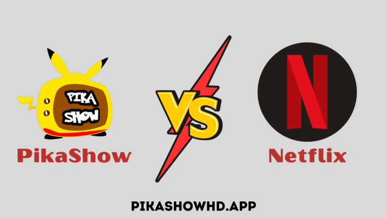 PikaShow vs. Netflix