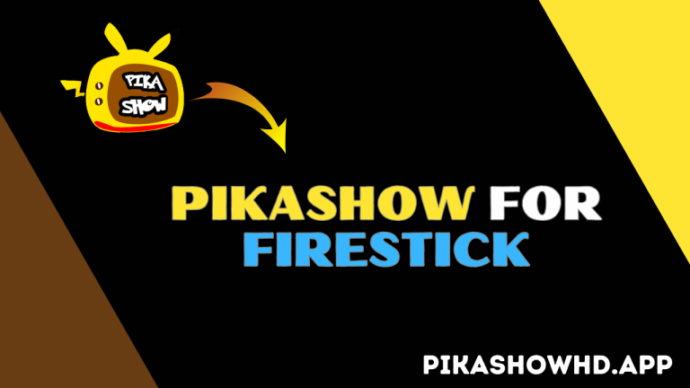 PikaShow for FireStick