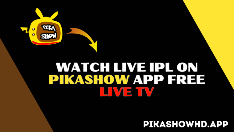 Watch Live IPL On PikaShow App free live tv