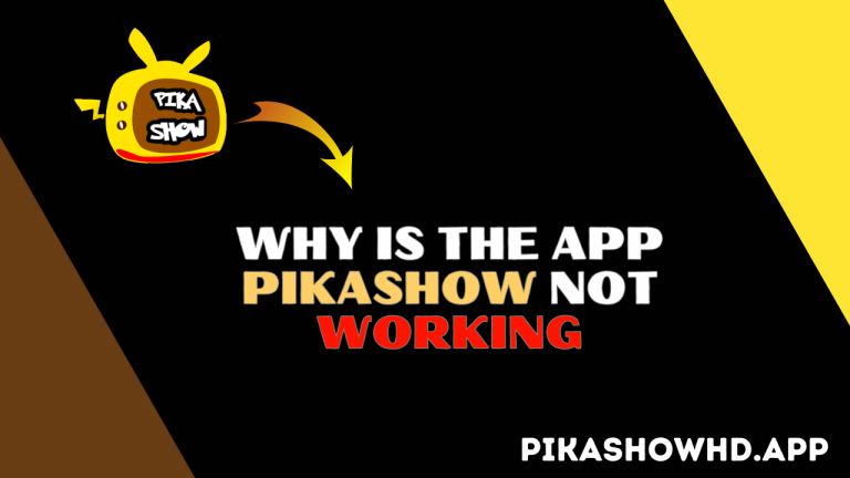 Why is the App PikaShow Not Working